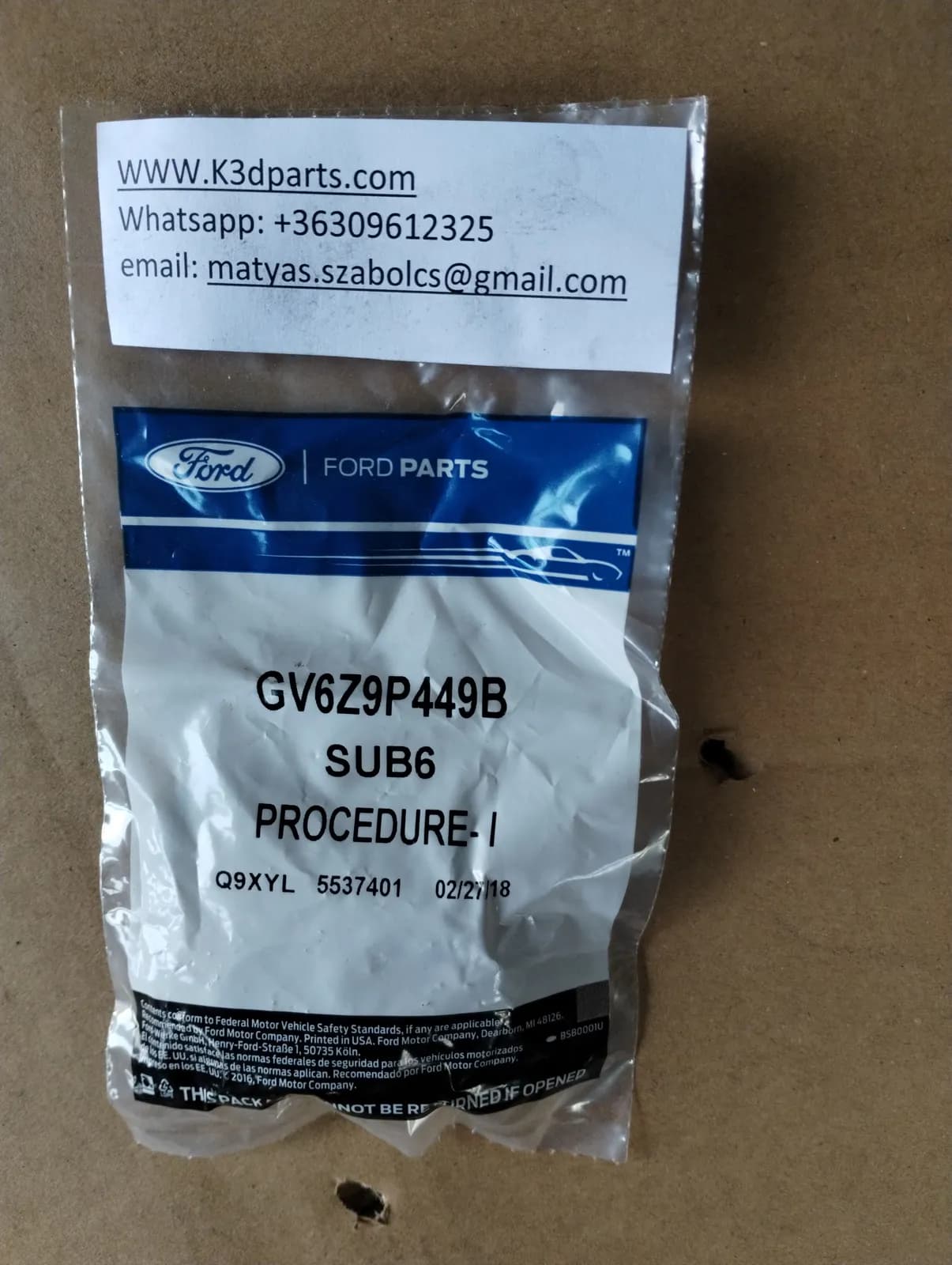 Genuine Ford Engine EGR System Modification. Part number GV6Z9P449B SUB6, Q9XYL 5537401.