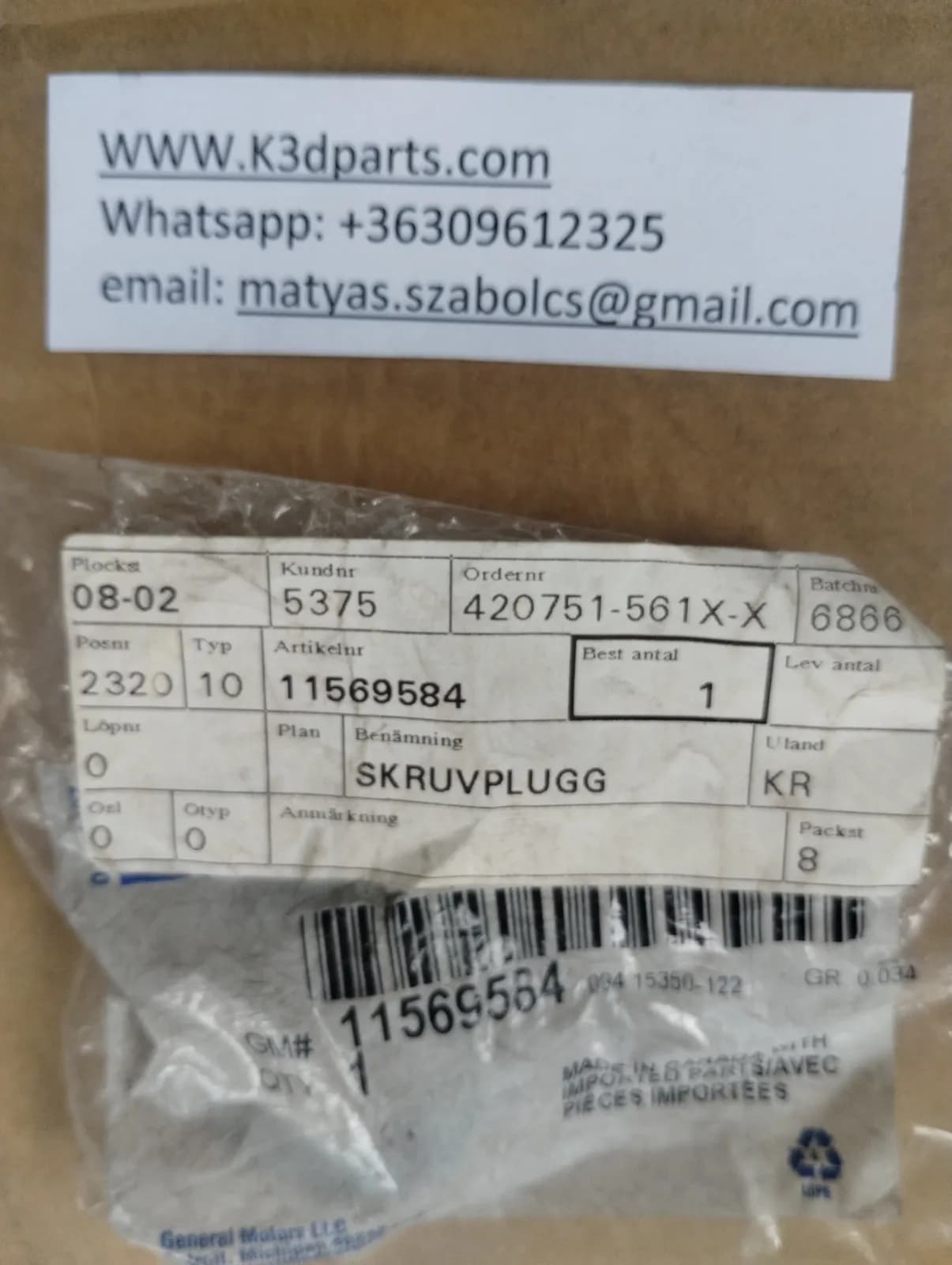 Genuine Saab 9-3, 9-4, 9-5. Engine Expansion Plug Part Number: 11569584